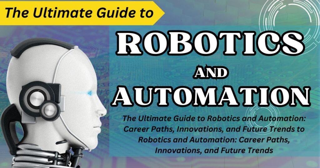 Robotics and Automation