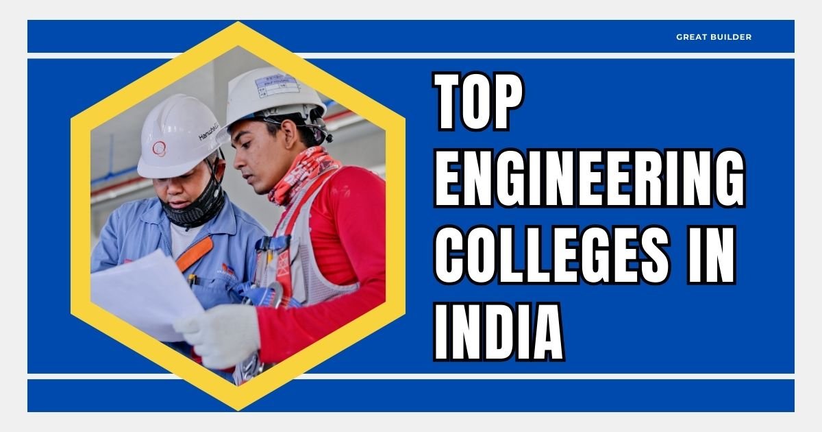 Top Engineering Colleges in India - Career Craft India
