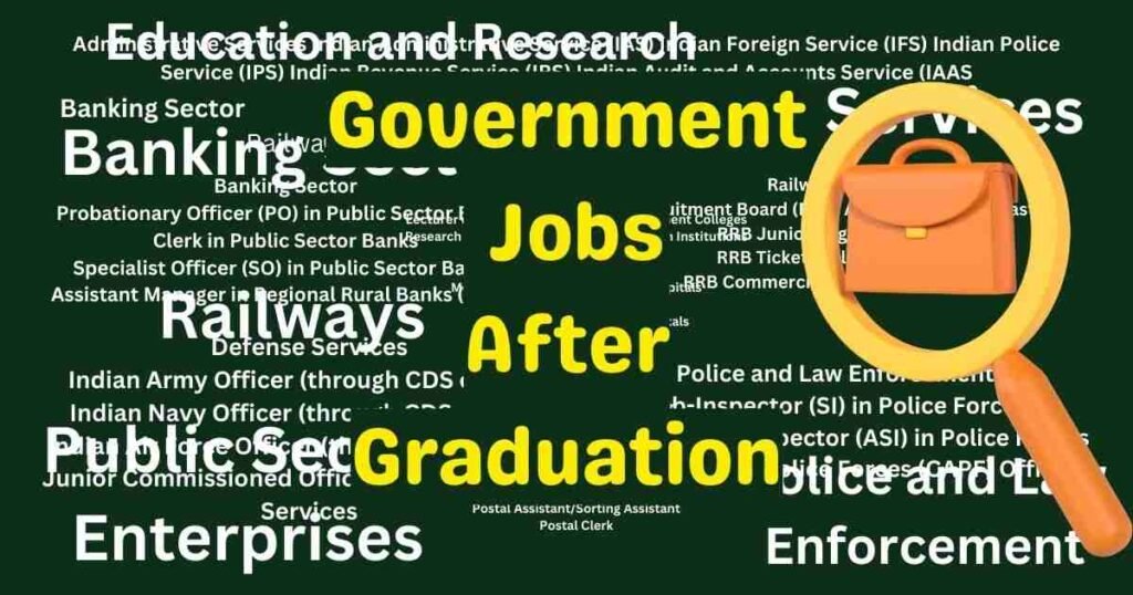 Government Jobs After Graduation
